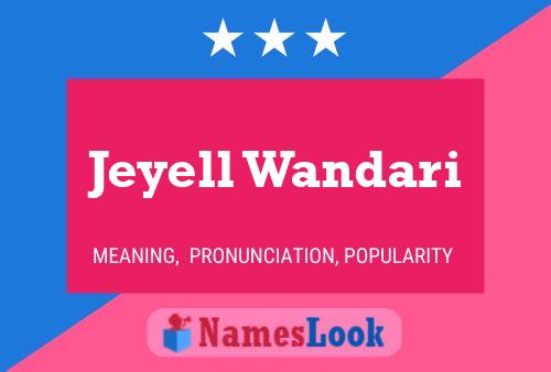 ملصق اسم Jeyell Wandari