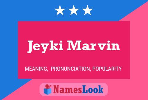 ملصق اسم Jeyki Marvin