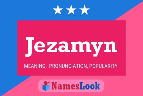 ملصق اسم Jezamyn