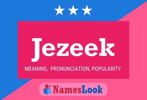 ملصق اسم Jezeek