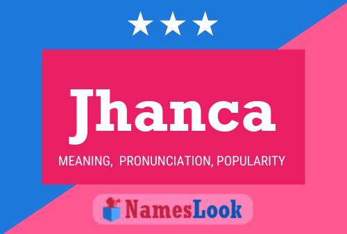 ملصق اسم Jhanca