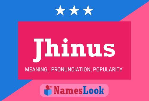 ملصق اسم Jhinus