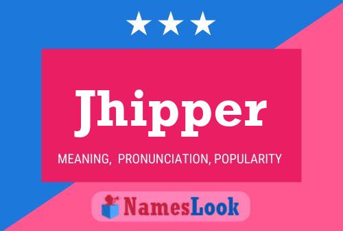 ملصق اسم Jhipper