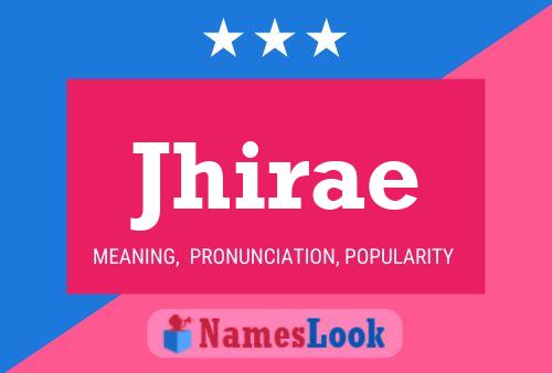 ملصق اسم Jhirae