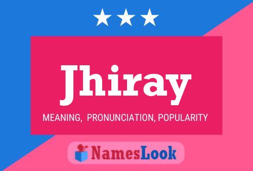 ملصق اسم Jhiray