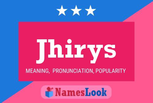 ملصق اسم Jhirys