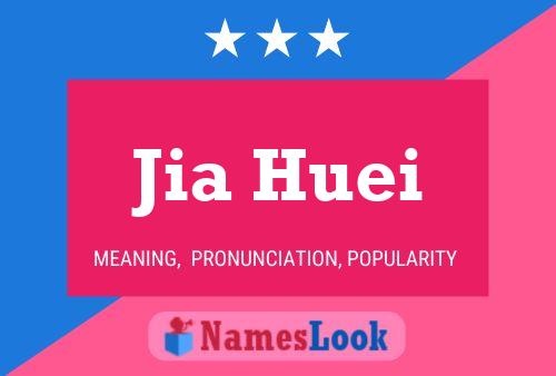 ملصق اسم Jia Huei