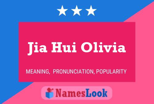 ملصق اسم Jia Hui Olivia