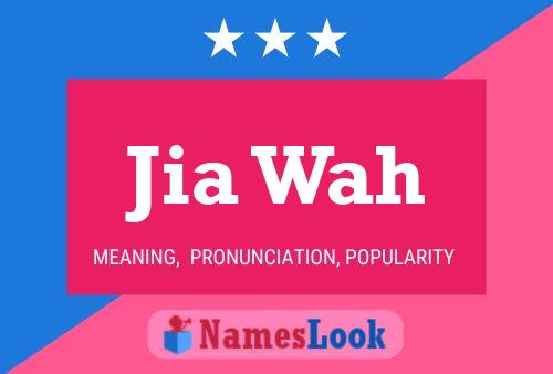 ملصق اسم Jia Wah