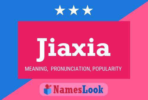 ملصق اسم Jiaxia