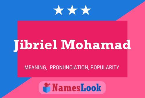 ملصق اسم Jibriel Mohamad