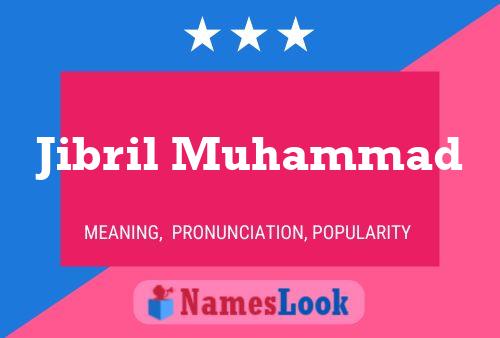 ملصق اسم Jibril Muhammad