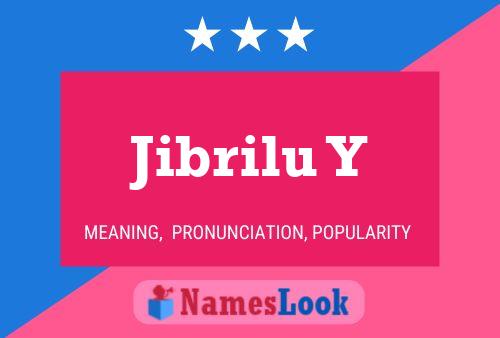 ملصق اسم Jibrilu Y