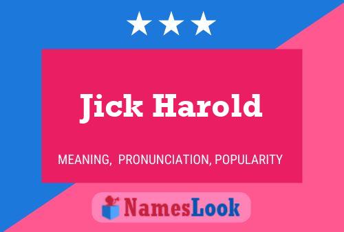 ملصق اسم Jick Harold