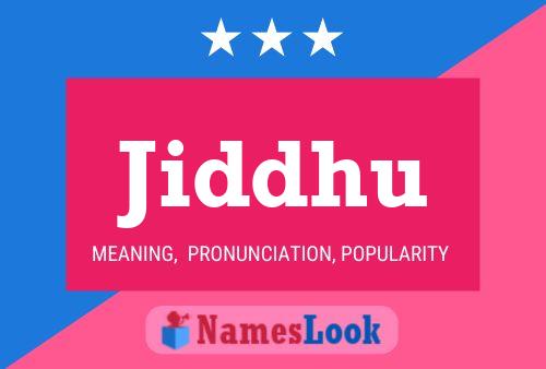 ملصق اسم Jiddhu