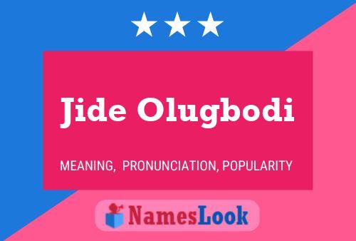 ملصق اسم Jide Olugbodi