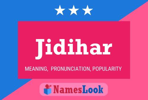 ملصق اسم Jidihar