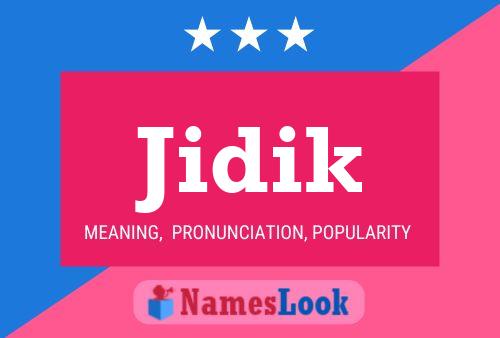 ملصق اسم Jidik