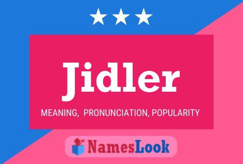 ملصق اسم Jidler