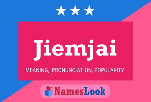 ملصق اسم Jiemjai