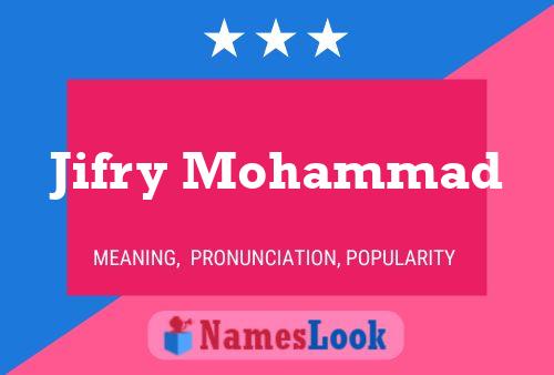 ملصق اسم Jifry Mohammad