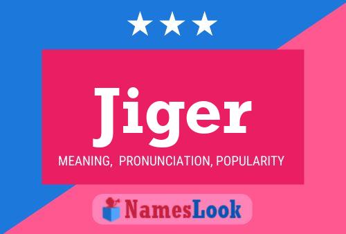 ملصق اسم Jiger