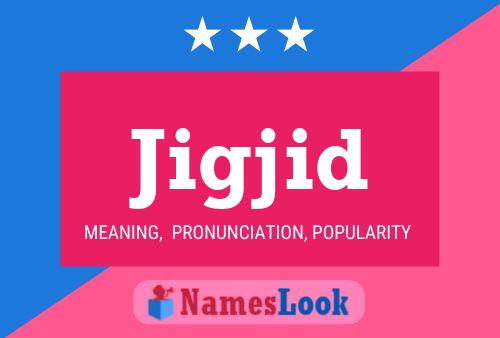 ملصق اسم Jigjid