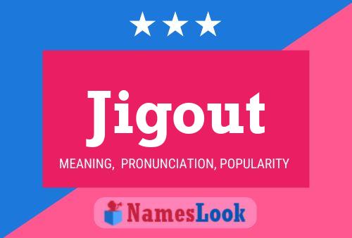 ملصق اسم Jigout