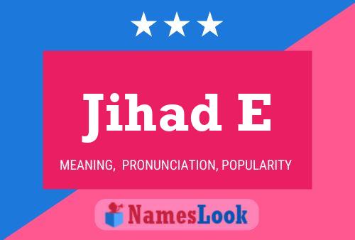 ملصق اسم Jihad E