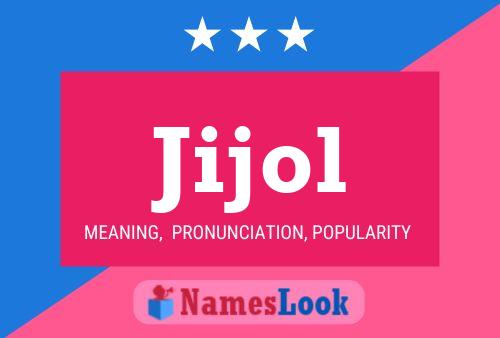 ملصق اسم Jijol