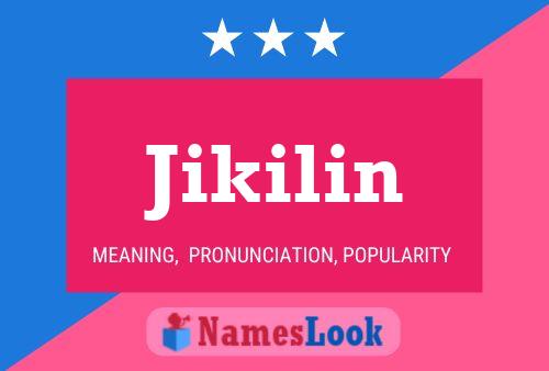 ملصق اسم Jikilin