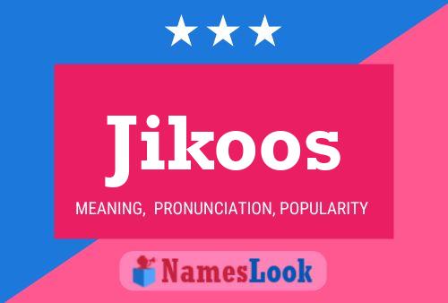 ملصق اسم Jikoos