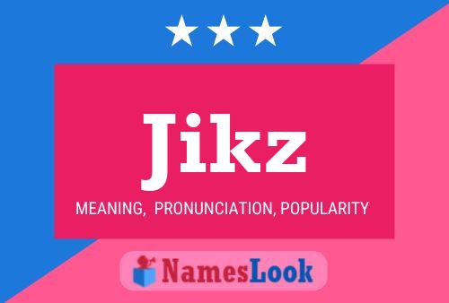 ملصق اسم Jikz