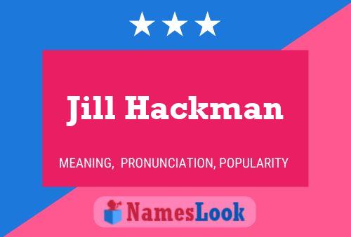 ملصق اسم Jill Hackman