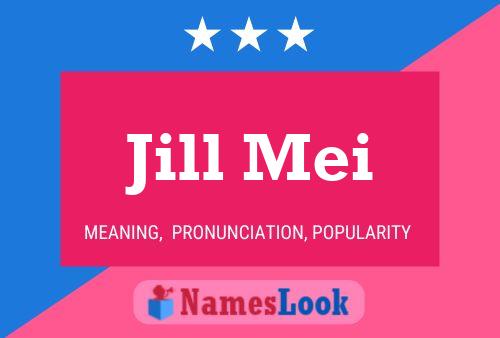 ملصق اسم Jill Mei