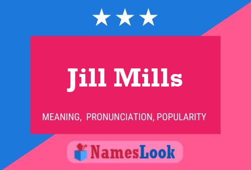 ملصق اسم Jill Mills