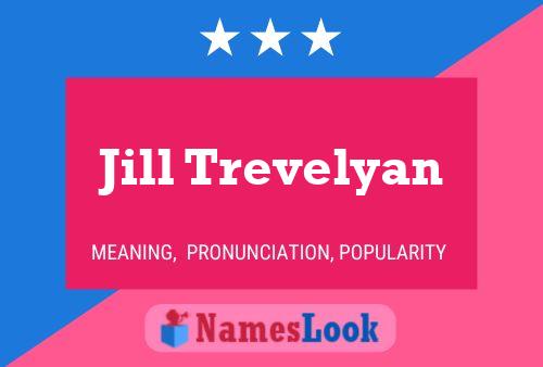 ملصق اسم Jill Trevelyan