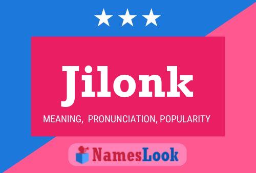 ملصق اسم Jilonk