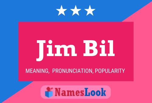 ملصق اسم Jim Bil