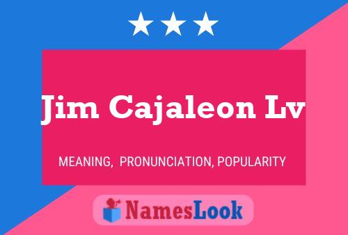 ملصق اسم Jim Cajaleon Lv