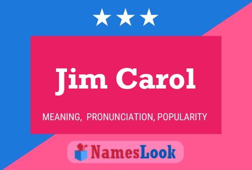 ملصق اسم Jim Carol