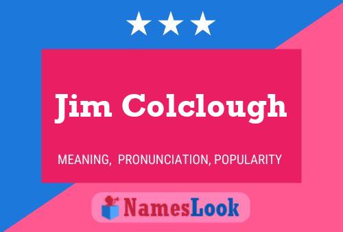 ملصق اسم Jim Colclough