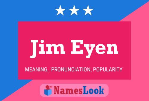 ملصق اسم Jim Eyen