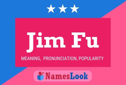 ملصق اسم Jim Fu