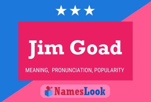 ملصق اسم Jim Goad