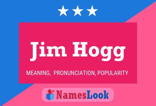 ملصق اسم Jim Hogg