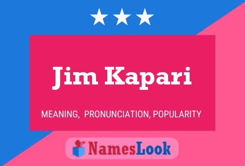 ملصق اسم Jim Kapari