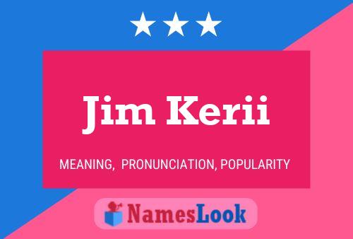 ملصق اسم Jim Kerii