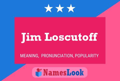 ملصق اسم Jim Loscutoff