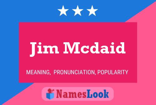 ملصق اسم Jim Mcdaid